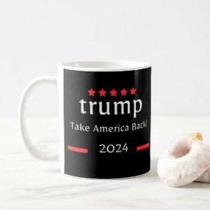 Donald Trump 2024 Take America Back Election  Coffee Mug