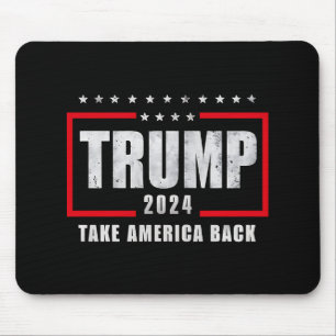 Donald Trump 2024 Take America Back Election Mouse Mat