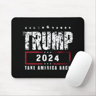 Donald Trump 2024 Take America Back Election  Mouse Mat