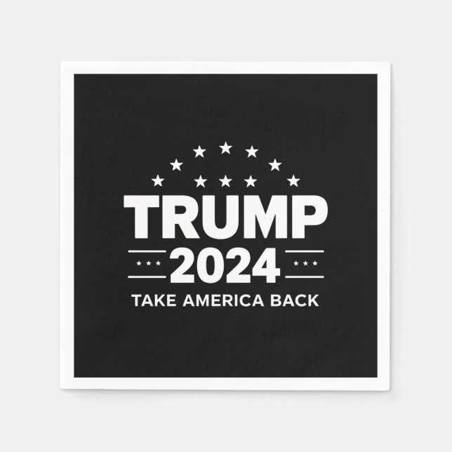 Donald Trump 2024 Take America Back Election Napkin (Front)