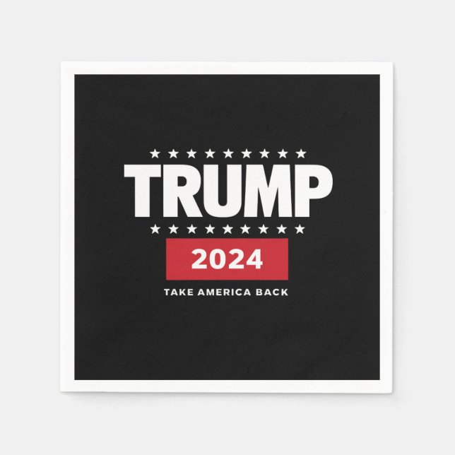 Donald Trump 2024 Take America Back Election  Napkin (Front)