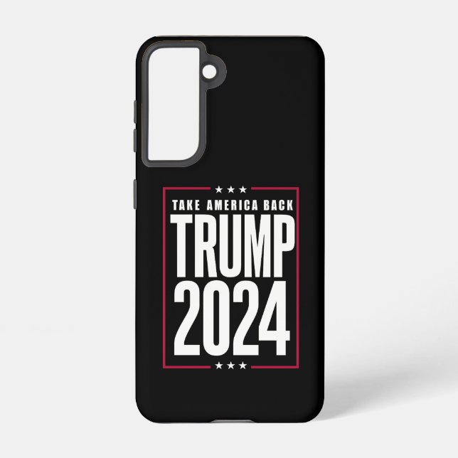Donald Trump 2024 Take America Back Election Samsung Galaxy S21 Case (Back)