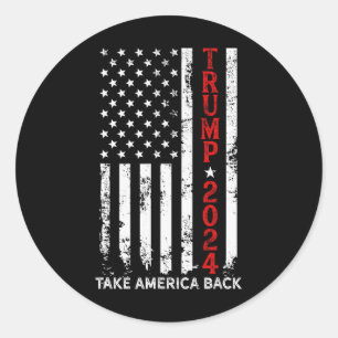 Donald Trump 2024 Take America Back Election - The Classic Round Sticker