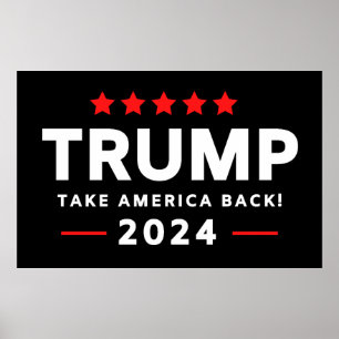 Donald Trump 2024 Take America Back Poster