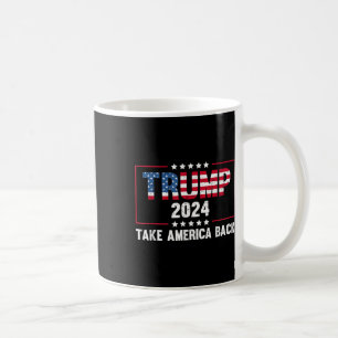 Donald Trump 2024 Take America Back Retro Vintage Coffee Mug