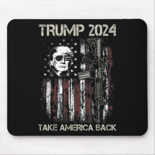 Donald Trump 2024 Take America Back Usa Flag Gun P Mouse Mat
