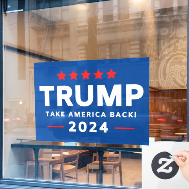 Donald Trump 2024 Take America Back  Window Cling (Cafe Window)