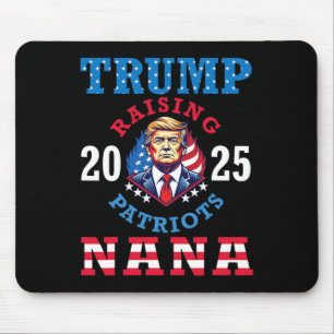 Donald Trump 2025 Raising Patriots Nana Support Pr Mouse Mat