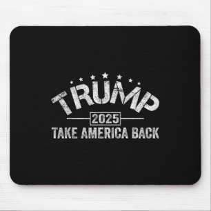 Donald Trump 2025 Take America Back 4th Of July El Mouse Mat