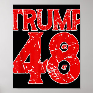 Donald Trump 2028 Trump 45th 47th 48th President T Poster