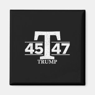Donald Trump 45 47 45th 47th President Magnet