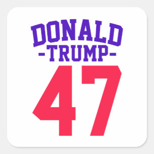 Donald Trump 47 Presidential Election 2024 Square Sticker