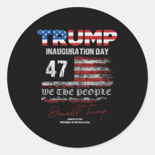 Donald Trump 47th President 2025 Inauguration Usa Classic Round Sticker