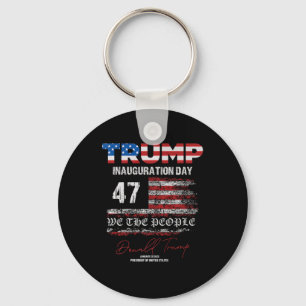 Donald Trump 47th President 2025 Inauguration Usa Key Ring