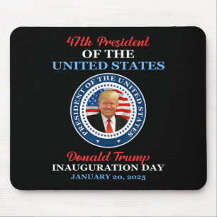 Donald Trump 47th President 2025 Inauguration Usa  Mouse Mat