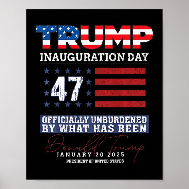 Donald Trump 47th President 2025 Inauguration Usa  Poster (Front)