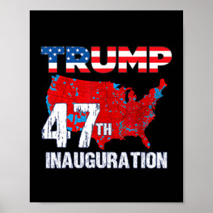 Donald Trump 47th President 2025 Inauguration Usa Poster