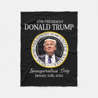 Donald Trump 47th President Inauguration 2025 Supp Fleece Blanket