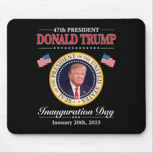 Donald Trump 47th President Inauguration 2025 Supp Mouse Mat