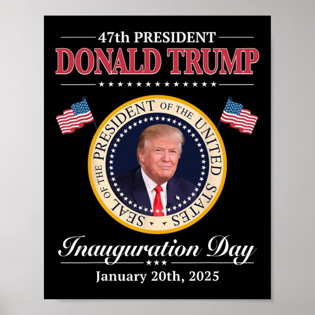Donald Trump 47th President Inauguration 2025 Supp Poster (Front)