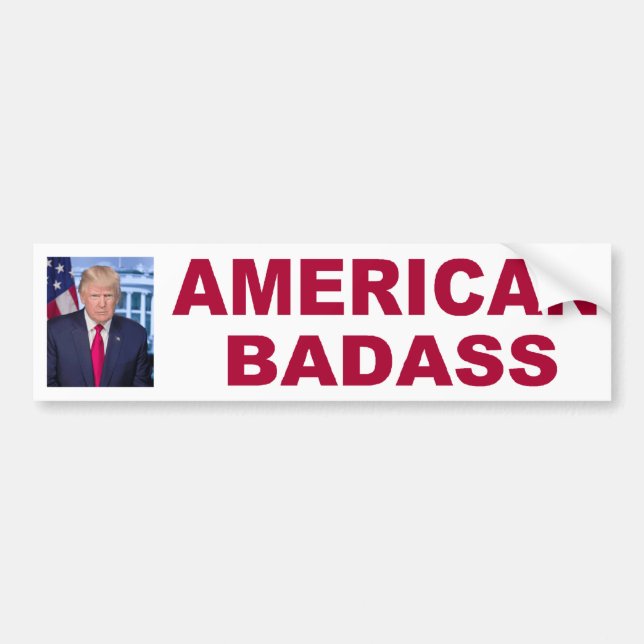 Donald Trump American Badass 2020 Bumper Sticker (Front)