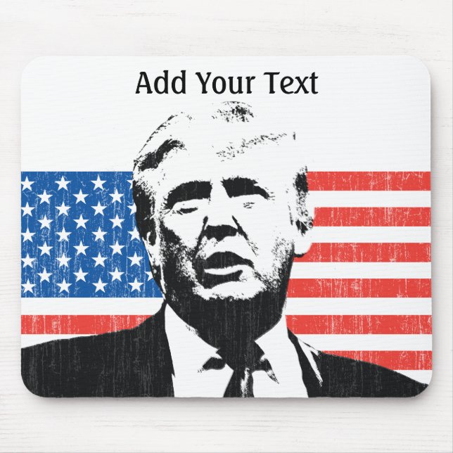 Donald Trump American Flag addText Mouse Mat (Front)