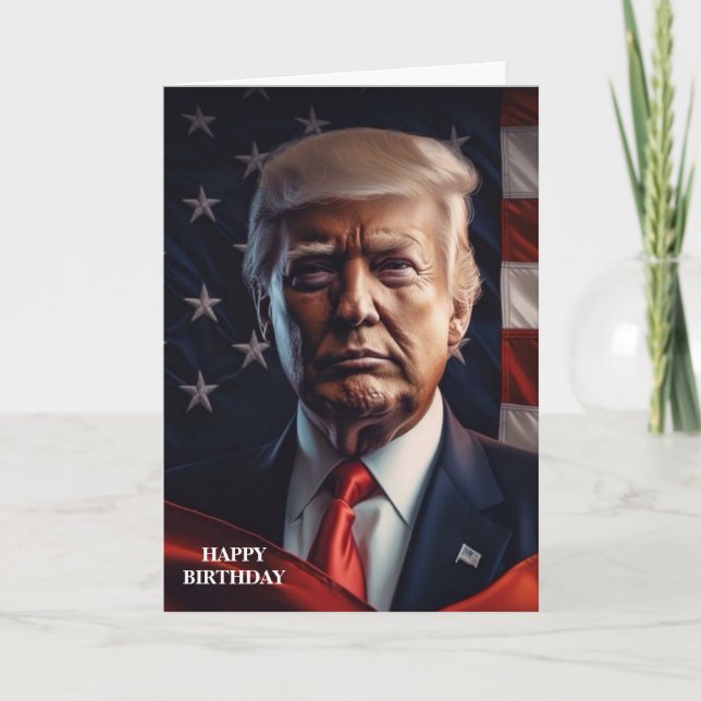DONALD TRUMP AMERICAN FLAG BIRTHDAY CARD (Front)