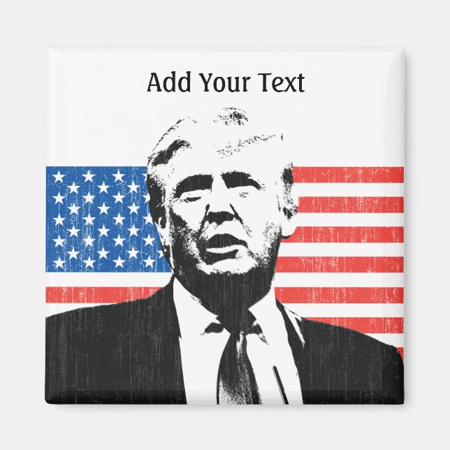 Donald Trump American Flag Custom Text Magnet (Front)