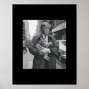 Donald Trump And Cat In Nyc Poster