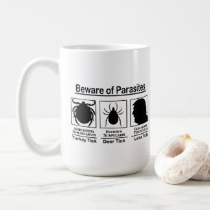 Donald Trump Beware of Parasites Coffee Mug