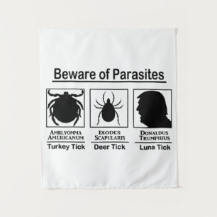 Donald Trump Beware of Parasites Tapestry
