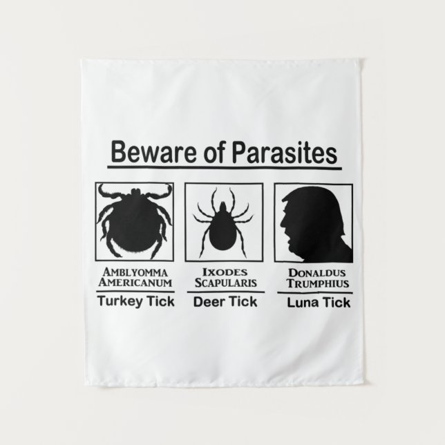Donald Trump Beware of Parasites Tapestry (Front)