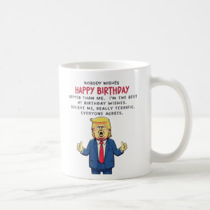 Donald Trump Birthday Card  Coffee Mug