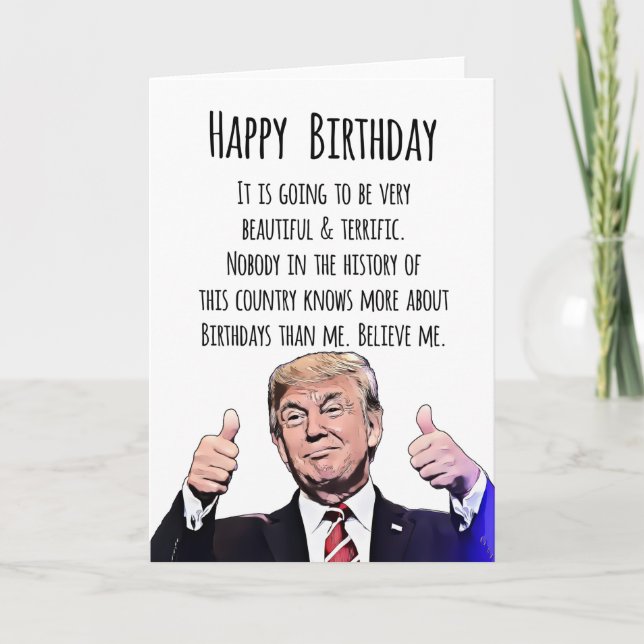 Donald Trump Birthday Card – Funny Political Humou (Front)