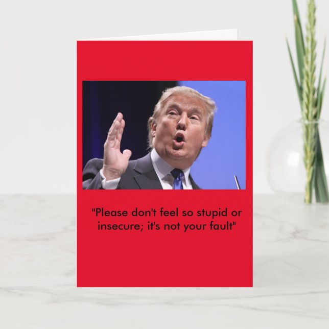 Donald Trump birthday card -- "Stay classy" (Front)