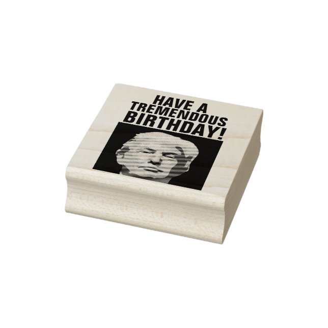 DONALD TRUMP BIRTHDAY RUBBER STAMP (Stamp)