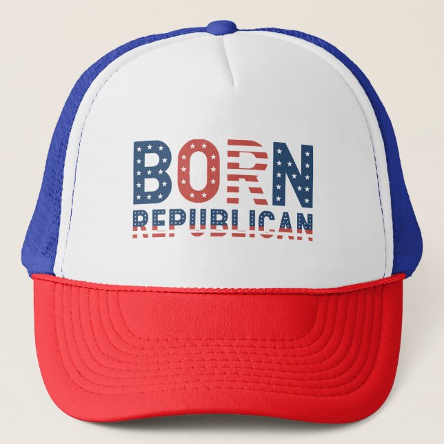 Donald Trump "Born Republican" Trucker Hat (Front)