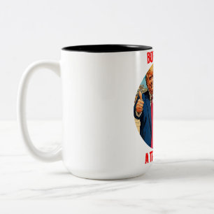 DONALD TRUMP - BORN TO BE A TRUMP GIRL Two-Tone COFFEE MUG