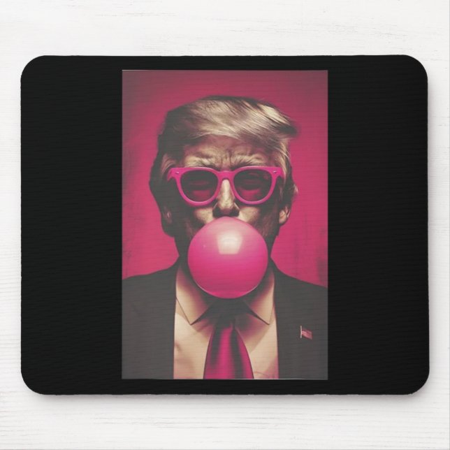 Donald Trump Bubble Gum 2024  Mouse Mat (Front)
