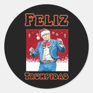 Donald Trump Christmas Feliz Trumpidad Classic Round Sticker