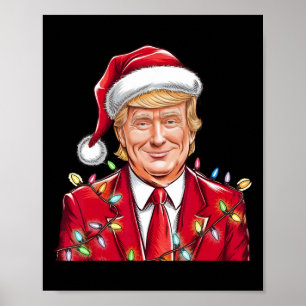 Donald Trump Christmas Funny Mega Santa Hat  Poster