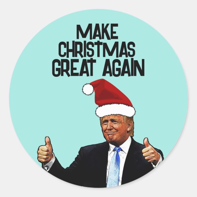 DONALD TRUMP CHRISTMAS GREAT AGAIN STICKERS (Front)