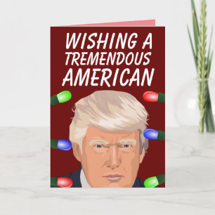 DONALD TRUMP CHRISTMAS PATRIOTIC CARD FOR ANYONE