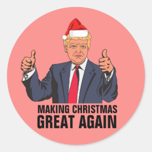 DONALD TRUMP CHRISTMAS STICKERS, GREAT AGAIN CLASSIC ROUND STICKER
