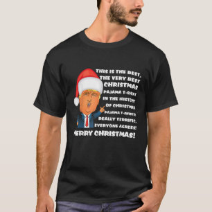 Donald Trump Christmas Tshirt Pajama Tee Shirt