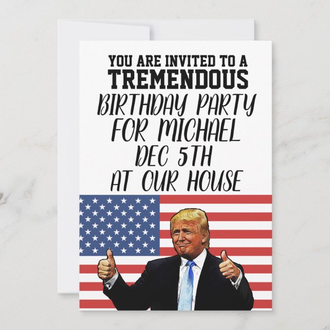 DONALD TRUMP CUSTOM BIRTHDAY PARTY INVITATIONS (Front)