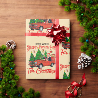 Donald Trump Daddy's Coming Home for Christmas Wrapping Paper