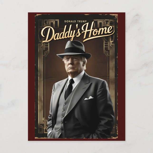 Donald Trump Daddy's Home Funny Christmas MAGA Postcard (Front)