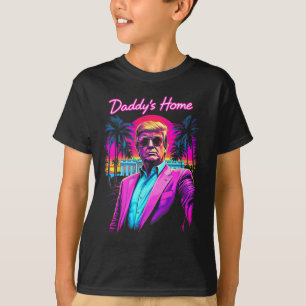 Donald Trump Daddy's Home Funny Meme Art  T-Shirt
