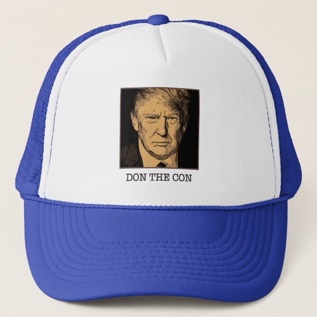 Donald Trump Don The Con Trucker Hat (Front)